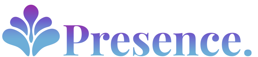 Presence